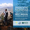 Mediterranean Experience of Ecotourism Manual. A guide to discover the MEET approach