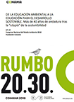 De la Educación Ambiental a la Educación para el Desarrollo Sostenible. Más de 40 años de andadura tras la “utopía” de la sostenibilidad