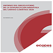 ECODES presenta el 2º Informe del Observatorio de la Comunicación de Cambio Climático