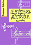 Portada 150 canciones para trabajar la prevención de la violencia de género en el marco educativo