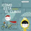 ¡Cómo está el clima!: un planteamiento creativo para gestionar las emociones