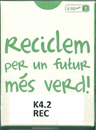 Reciclem per un futur més verd!
