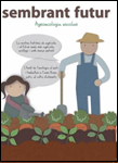 Sembrant futur: agroecologia escolar 