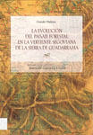 Portada de la publicación La evolución del paisaje forestal en la vertiente segoviana de la sierra de Guadarrama
