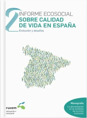 II Informe Ecosocial sobre Calidad de vida en España 2026