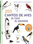 200 Cantos de aves de todo el mundo