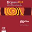 Horizontes 2030: la igualdad en el centro del desarrollo sostenible