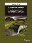 La huella del universo. Estrategias de prevención y afrontamiento del déficit de naturaleza