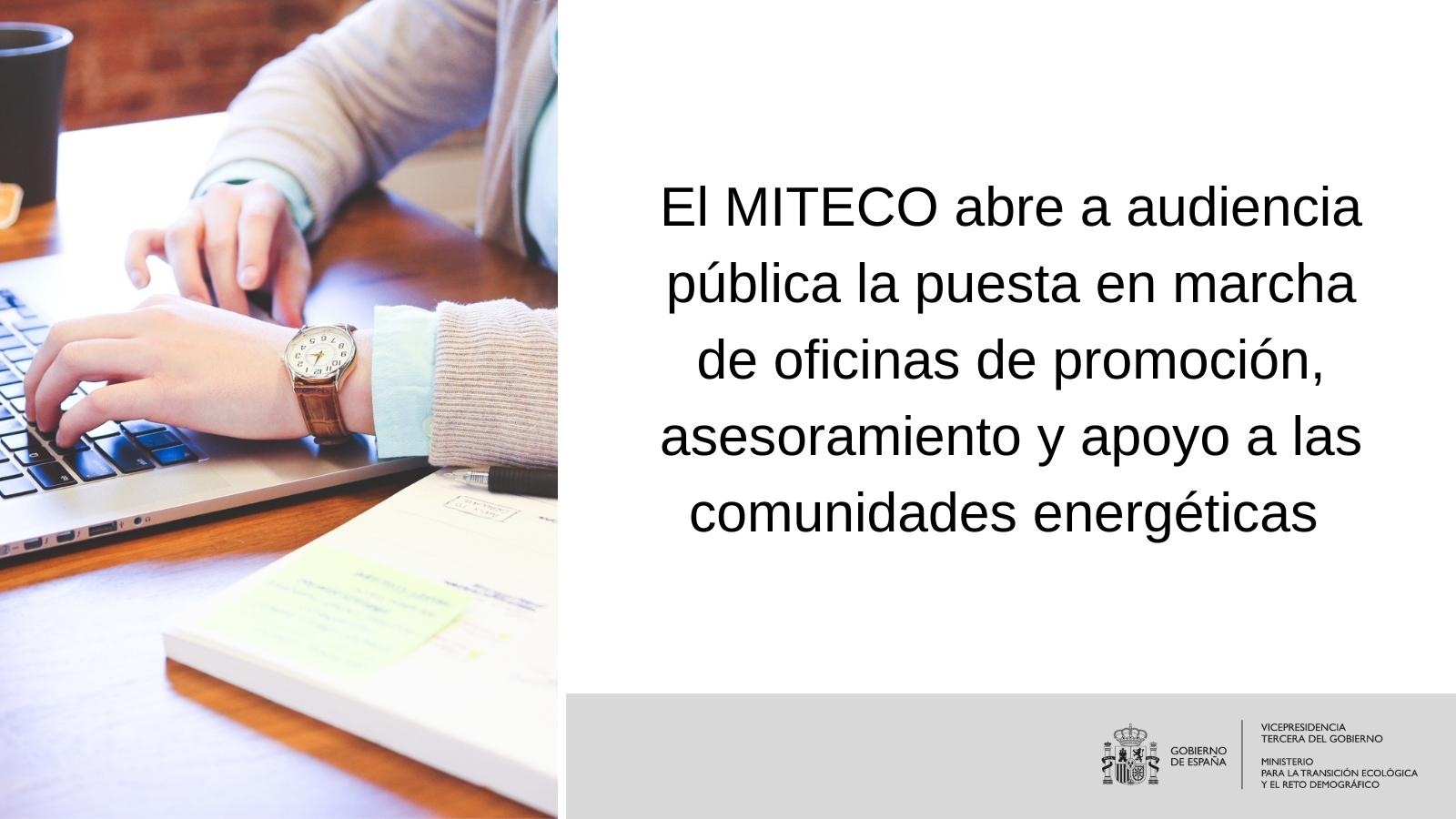 Miteco El MITECO abre a audiencia pública la puesta en marcha de oficinas de ...