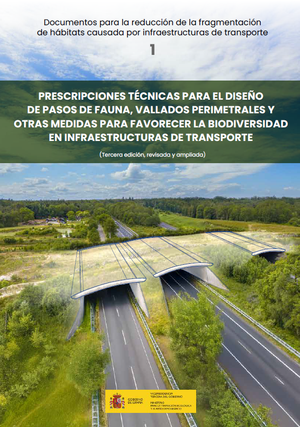 Prescripciones técnicas para el diseño de pasos de fauna, vallados perimetrales y otras medidas para favorecer la biodiversidad en infraestructuras de transporte