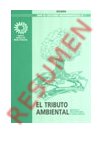 El tributo ambiental. Aplicación y efectividad sobre el medio ambiente.