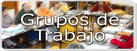 Grupos de trabajo en torno a una mesa