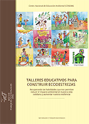 Talleres educativos para descubrir ecodestrezas: recuperando las habilidades que nos permiten reducir el impacto ambiental en nuestra vida cotidiana y aumentar nuestra resiliencia