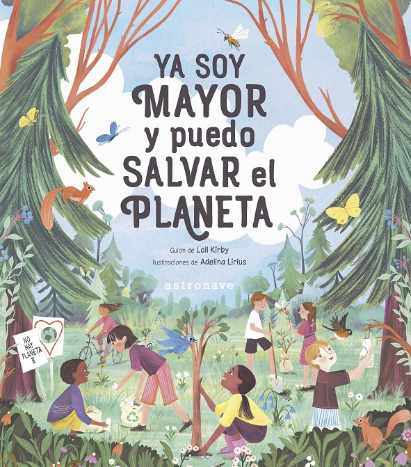 Ya soy mayor y puedo salvar el planeta