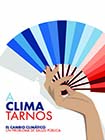 Aclimatarnos: el cambio climático, un problema de salud pública. Guía didáctica sobre adaptación al calor