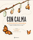 Portada Con calma. 50 Historias de la naturaleza