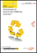 Programas de Educación Ambiental. Manual : interpretación y educación ambiental
