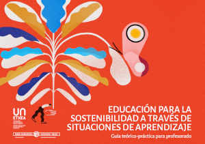 Educación para la sostenibilidad a través de situaciones de aprendizaje.