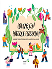 Educar con enfoque ecosocial. Análisis y orientaciones en el marco de la LOMLOE