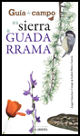 Guía de campo de la Sierra de Guadarrama