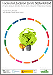 Hacia una Educación para la Sostenibilidad. 20 años después del Libro Blando de la Educación Ambiental en España. Informe 2019