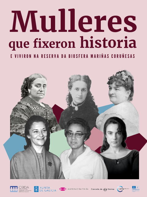 Mulleres que fixeron historia e viviron na Reserva de Biosfera Mariñas Coruñesas
