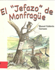 El jefazo de Monfragüe