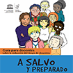 A salvo y preparado: Guías sobre la reducción del riesgo de desastres. Portadas con dibujo de un grupo de personas.