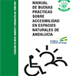 Manual de buenas prácticas sobre accesibilidad en espacios naturales de Andalucía