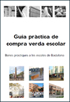 Guia pràctica de compra verda escolar. Bones pràctiques a les escoles de Badalona