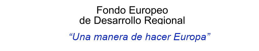 Fondo Europeo de Desarrollo Regional (feder) - Una manera de hacer Europa