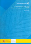 Calidad del aire en Europa. Situación actual y tendencias 1990-99. Informe temático