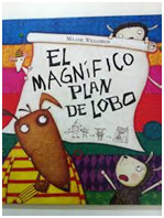 El magnífico plan del lobo