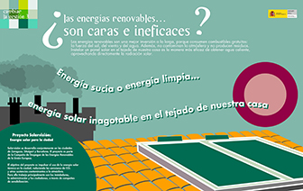 Panel 9- Las energías renovables... ¿son caras e ineficaces?. Nuestro sistema energético ¿es el mejor modelo, es el más limpio?... ¿te parece que lo repensemos?