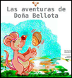 Las aventuras de Doña Bellota