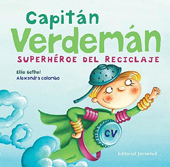 Dibujo del superhéroe Capitán Verdemán