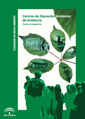 Centros de educación ambiental de Andalucía. Estudio de diagnóstico