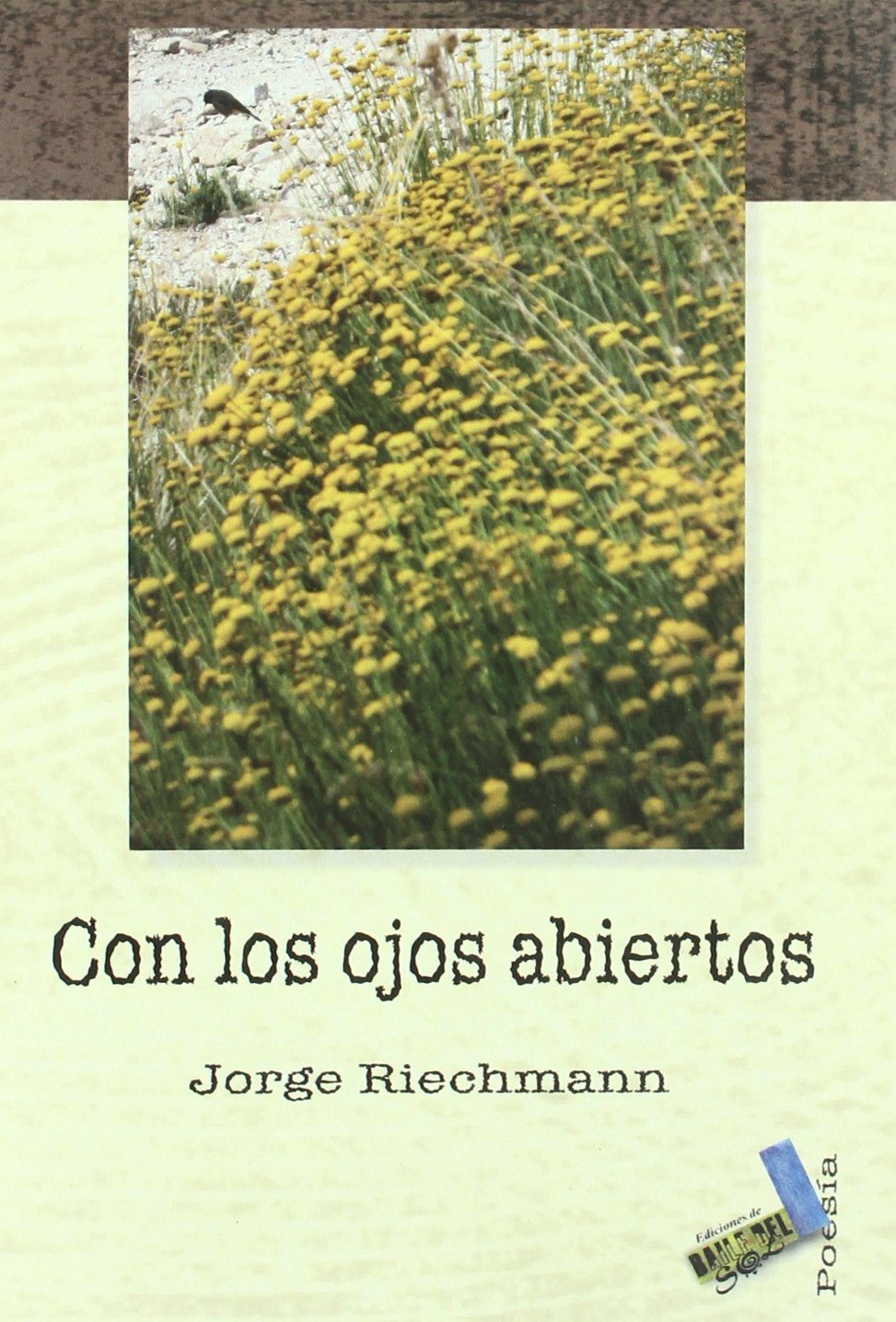 Con los ojos abiertos