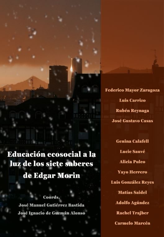 Educación ecosocial a la luz de los siete saberes de Edgar Morin