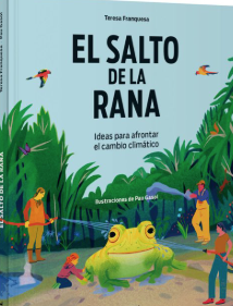 El salto de la rana. Ideas para afrontar el cambio climático