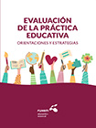 Evaluación de la práctica educativa. Orientaciones y estrategias