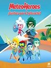 ‘MeteoHeroes, ¡Juntos por el planeta!’