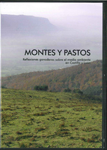 Montes y pastos: reflexiones ganaderas sobre el medio ambiente en Castilla y León