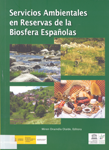 Fotografías de cuatro Reservas de la Biosfera españolas