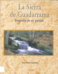 Portada del libro La sierra de Guadarrama, biografia de un paisaje