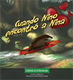 Cuando Nino encontró a Nina