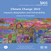 Publicada la contribución del Grupo de Trabajo II al Sexto Informe de Evaluación del IPCC: Impactos, Adaptación y Vulnerabilidad
