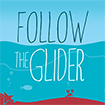 Follow de glider