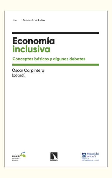 Economía inclusiva: Conceptos básicos y algunos debates