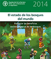 El Estado de los Bosques del Mundo 2014